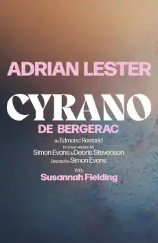 Cyrano de Bergerac Noël Coward Theatre London
