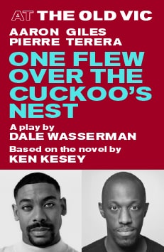 One Flew Over the Cuckoo's Nest The Old Vic London