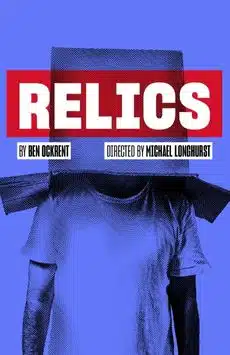 Relics Lyric Hammersmith London Play