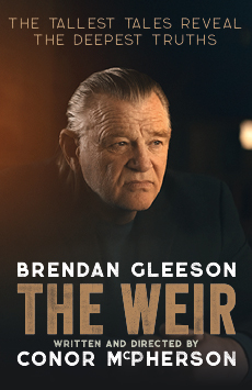 The Weir London Harold Pinter Theatre Brendan Gleeson